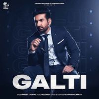 Galti Preet Harpal MP3 Song, Galti Album
