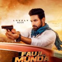 Fauji Da Munda Lovely Noor MP3 Song, Fauji Da Munda Album
