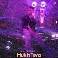 Mukh Tera Guri Sarhali MP3 Song, Mukh Tera Album