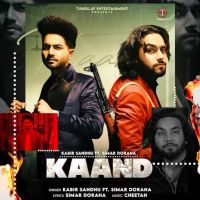 Kaand Kabir Sandhu, Simar Doraha MP3 Song, Kaand Album