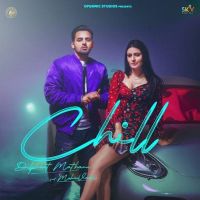 Chill Dilpreet Matharu, Meharvaani MP3 Song, Chill Album