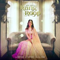 Rang Roop Rose Arora MP3 Song, Rang Roop Rose Album