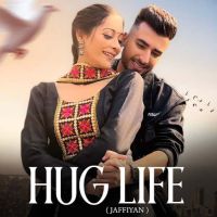Hug Life (Jaffiyan) The Landers MP3 Song, Hug Life (Jaffiyan) Album