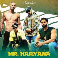Mr. Haryana Pardhaan, Mojo MP3 Song, Mr. Haryana Album