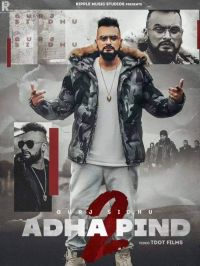 Adha Pind 2 Gurj Sidhu MP3 Song, Adha Pind 2 Album