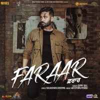 Faraar Sippy Gill MP3 Song, Faraar Album