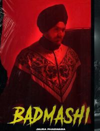 Badmashi Jaura Phagwara MP3 Song, Badmashi Album