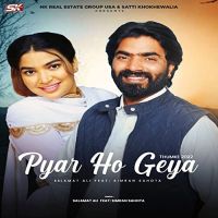 Pyar Ho Geya (Thumke 2022) Salamat Ali MP3 Song, Pyar Ho Geya (Thumke 2022) Album