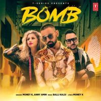 Bomb Money K MP3 Song, Bomb Album