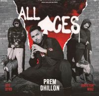 All Ace Prem Dhillon MP3 Song, All Ace Album