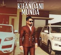 Khandani Munda Teji Grewal MP3 Song, Khandani Munda Album