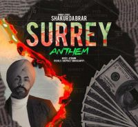Surrey Anthem Shakur Da Brar MP3 Song, Surrey Anthem Album