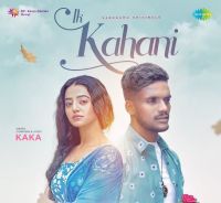 Ik Kahani Kaka MP3 Song, Ik Kahani Album