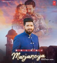 Marjaneya Balraj MP3 Song, Marjaneya Album