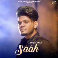 Saah Sucha Yaar MP3 Song, Saah Album