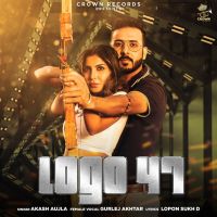 Logo 47 Akash Aujla, Gurlez Akhtar MP3 Song, Logo 47 Album