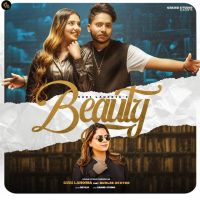 Beauty Guri Lahoria MP3 Song, Beauty Album