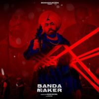 Banda Maker Akash Bajwa MP3 Song, Banda Maker Album