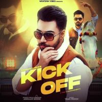Kick Off Armaan Sodhi MP3 Song, Kick Off Album