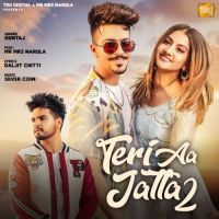 Teri aa Jatta 2 Guntaj MP3 Song, Teri Aa Jatta 2 Album