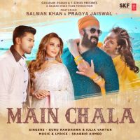 Main Chala Guru Randhawa, Salman Khan MP3 Song, Main Chala Album