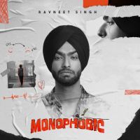 Acha Sila Ravneet Singh MP3 Song, Monophobic - EP Album