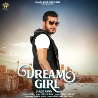 Dream Girl Surjit Khan MP3 Song, Dream Girl Album