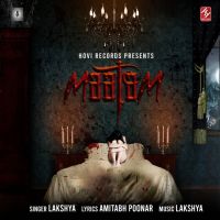 Maatam Lakshya MP3 Song, Maatam Album