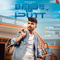 Bebe Da Putt Harry Khoral MP3 Song, Bebe Da Putt Album