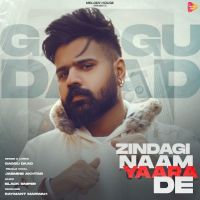 Zindagi Naam Yaara De Gaggu Daad, Jasmine Akhtar MP3 Song, Zindagi Naam Yaara De Album