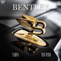 Bentley Tarna, Byg Byrd MP3 Song, Bentley Album
