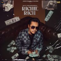 Richie Rich Mal, Sukh Bohanwala MP3 Song, Richie Rich Album