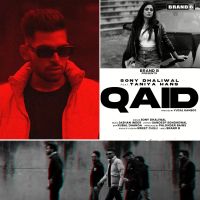 Qaid Sony Dhaliwal MP3 Song, Qaid Album