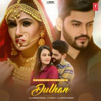 Dulhan Sangram Hanjra MP3 Song, Dulhan Album