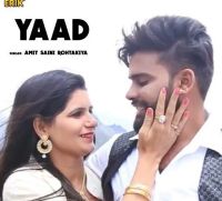 Yaad Amit Saini Rohtakiya MP3 Song, Yaad Album
