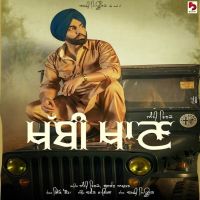 Khabbi Khaan Ammy Virk, Gurlez Akhtar MP3 Song, Khabbi Khaan Album