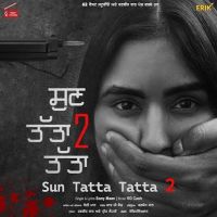 Sun Tatta Tatta 2 Sony Maan MP3 Song, Sun Tatta Tatta 2 Album
