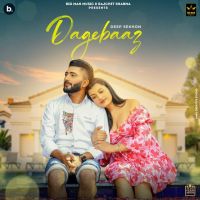 Dagebaaz Deep Sekhon MP3 Song, Dagebaaz Album