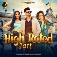 High Rated Jatt Garry Raipuria, Gurlej Akhtar MP3 Song, High Rated Album
