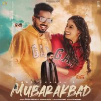Mubarakbad Gur Chahal MP3 Song, Mubarakbad Album