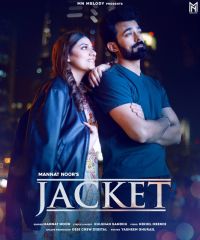 Jacket Mannat Noor MP3 Song, Jacket Album