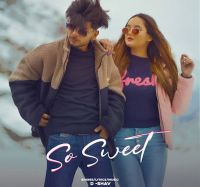 So Sweet D Shav MP3 Song, So Sweet Album