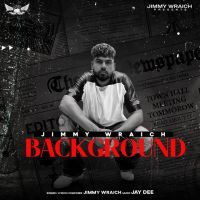 Background Jimmy Wraich MP3 Song, Background Album