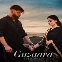 Guzaara Robby Singh MP3 Song, Guzaara Album
