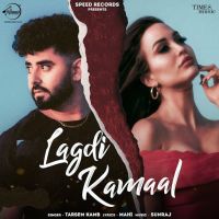 Lagdi Kamaal Tarsem Kamb MP3 Song, Lagdi Kamaal Album