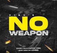 No Weapon Vinu MP3 Song, No Weapon Album