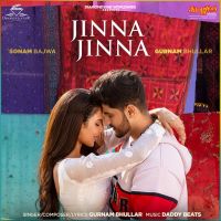 Download Jinna Jinna Gurnam Bhullar mp3 song, Jinna Jinna lyrics