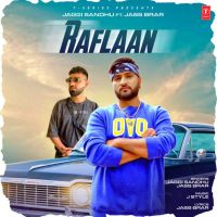 Raflaan Jaggi Sandhu, Jass Brar MP3 Song, Raflaan Album