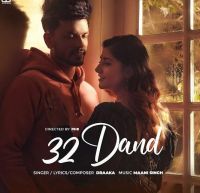 32 Dand Draaka MP3 Song, 32 Dand Album