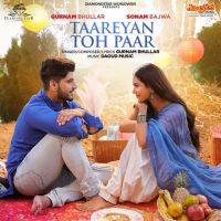 Taareyan Toh Paar Gurnam Bhullar MP3 Song, Taareyan Toh Paar Album